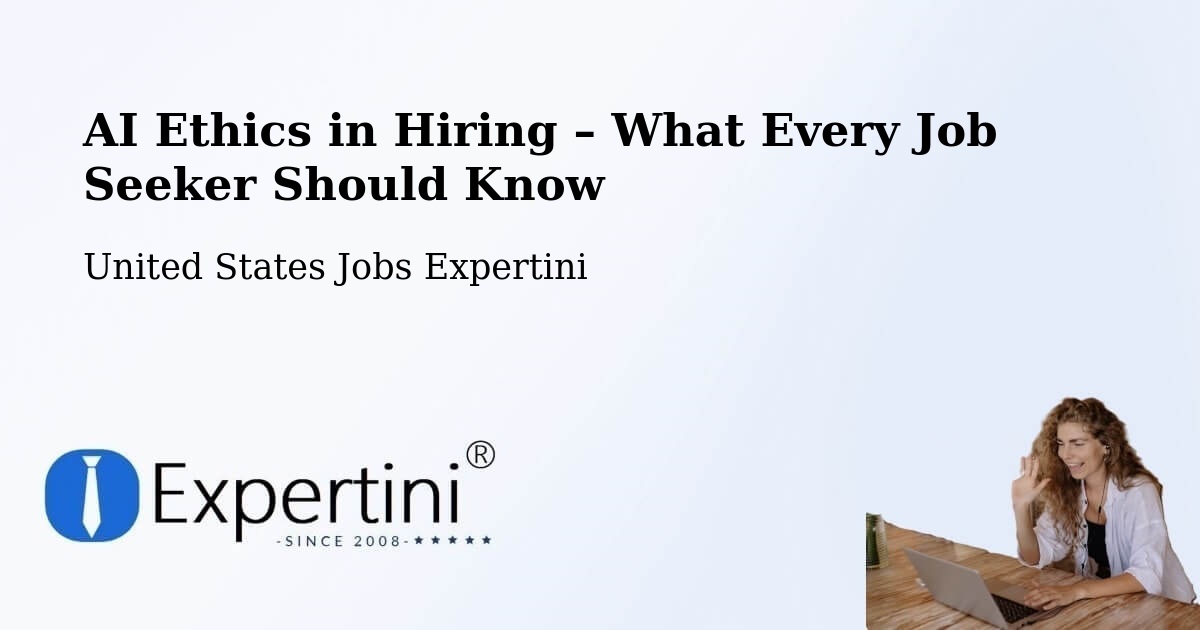 AI Ethics in Recruitment & Hiring – Rice - Rice, United States Jobs Expertini